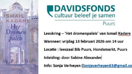 Leeskring – ‘Het dromenpaleis’ van Ismail Kadare - Davidsfonds Puurs
